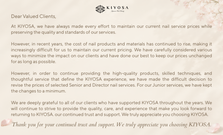A heartfelt letter from KIYOSA Japanese Total Beauty Salon expressing gratitude for our clients' continued trust and understanding while explaining the upcoming nail service price revision effective November 1, 2026.